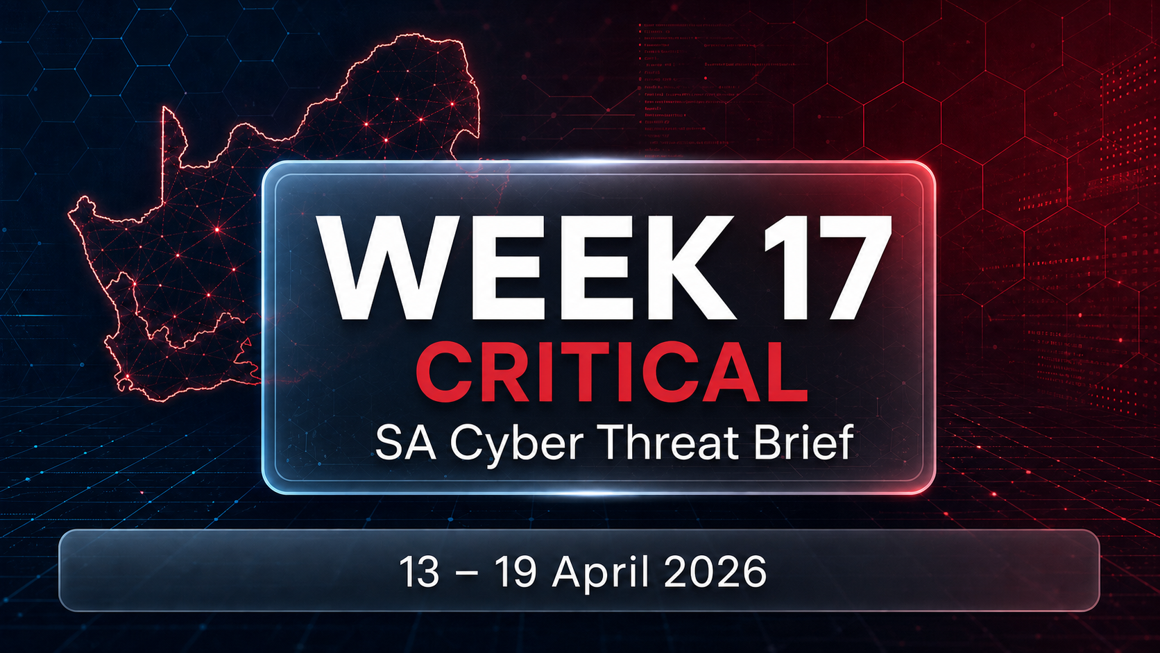 Week 17 2026 Threat Intelligence Report – South Africa